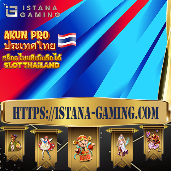 Slot Akun Pro Thailand